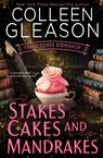 Stakes, Cakes and Mandrakes - Colleen Gleason - 9781648395154