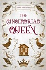 The Gingerbread Queen - Carrie Anne Noble - 9781648396144