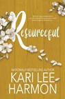 Resourceful - Kari Lee Harmon - 9781648396625