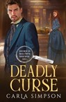 Deadly Curse - Carla Simpson - 9781648397967