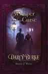 A Whisper and a Curse - Darcy Burke - 9781648398285
