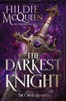 The Darkest Knight - Hildie Mcqueen - 9781648398483