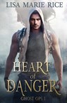 Heart of Danger - Lisa Marie Rice - 9781648399343