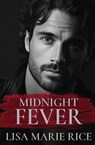Midnight Fever - Lisa Marie Rice - 9781648399411