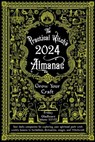 Practical Witch's Almanac 2024 - Friday Gladheart - 9781648411625