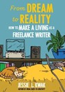 From Dream to Reality - Jessie L. Kwak - 9781648412332