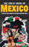 The Great Book of Mexico - Bill O'Neill - 9781648450006