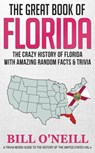 The Great Book of Florida - Bill O'Neill - 9781648450051