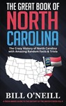 The Great Book of North Carolina - Bill O'Neill - 9781648450105