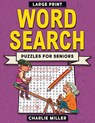 Large Print Word Search Puzzles for Seniors - Charlie Miller - 9781648450921