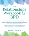 The Relationships Workbook for BPD - Daniel Fox - 9781648486050