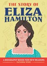 The Story of Eliza Hamilton - Natasha Wing - 9781648762963