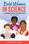 Bold Women in Science - Danni Washington - 9781648764325