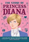 The Story of Princess Diana - Jenna Grodzicki - 9781648764431