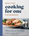 Healthy Cooking for One Cookbook - Lauren O'Connor - 9781648766893
