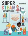 Super STEAM Activity Book - Mandisa Watts - 9781648768644