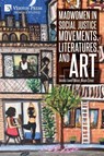 Madwomen in Social Justice Movements, Literatures, and Art - Jessica Lowell Mason ; Nicole Crevar - 9781648896835