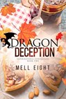 Dragon Deception - Mell Eight - 9781648900341