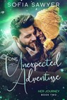 One Unexpected Adventure - Sofia Sawyer - 9781648982002