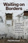 Waiting on Borders - Paul Moawad - 9781649034823