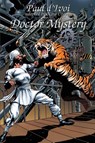 Doctor Mystery - Paul D'Ivoi - 9781649321282