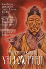 French Tales of the Yellow Peril - Jules Lermina ; Camille Mauclair - 9781649324399