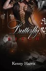 Butterfly Bitch - Kenny Harris - 9781649340603
