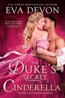 The Duke's Secret Cinderella - Eva Devon - 9781649372413