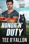 Honor 'N' Duty - Tee O'Fallon - 9781649373083