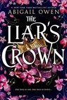 The Liar's Crown - Abigail Owen - 9781649375391