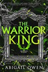 Owen, A: Warrior King - Abigail Owen - 9781649377234