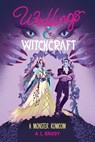 Weddings & Witchcraft - A. L. Brody - 9781649377456