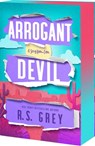 Arrogant Devil - R. S. Grey - 9781649377807