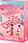 Thrill of the Chase - Kathryn Nolan - 9781649378491