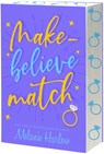 Make-Believe Match - Melanie Harlow - 9781649378729