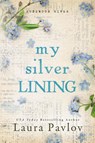 Pavlov, L: My Silver Lining - Laura Pavlov - 9781649379436