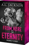 From Here to Eternity - A. L. Jackson - 9781649379450