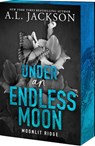 Under an Endless Moon - A. L. Jackson - 9781649379467