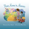 Your Home in Heaven - Donna Wyland - 9781649490858