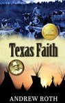Texas Faith - Andrew Roth - 9781649496683