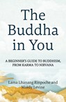 The Buddha in You - Lama Lhanang Rinpoche - 9781649633798