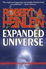 Robert A. Heinlein's Expanded Universe (Volume One) - Robert A. Heinlein - 9781649731784