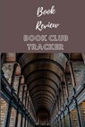Book Review: Book Club Tracker - Trendy Journals - 9781660164875