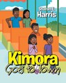 Kimora Goes to Town - Sharon E Harris - 9781662432521
