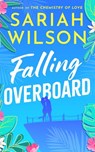 Falling Overboard - Sariah Wilson - 9781662514265
