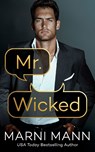 Mr. Wicked - Marni Mann - 9781662515552