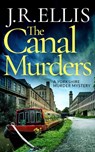 The Canal Murders - J. R. Ellis - 9781662515897