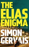 The Elias Enigma - Simon Gervais - 9781662518553