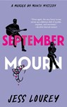 September Mourn - Jess Lourey - 9781662519314