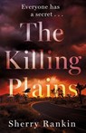 The Killing Plains - Sherry Rankin - 9781662521157